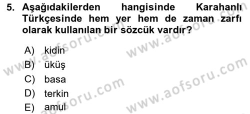 XI-XIII. Yüzyıllar Türk Dili Dersi 2024 - 2025 Yılı Yaz Okulu Sınav Soruları 5. Soru
