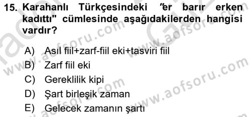 XI-XIII. Yüzyıllar Türk Dili Dersi 2025 - 2026 Yılı (Vize) Ara Sınav Soruları 15. Soru