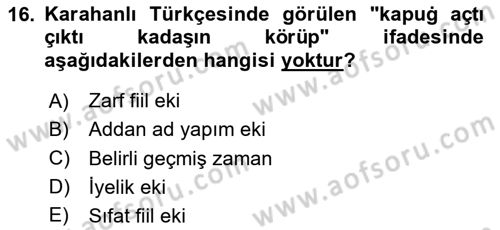 XI-XIII. Yüzyıllar Türk Dili Dersi 2025 - 2026 Yılı (Vize) Ara Sınav Soruları 16. Soru