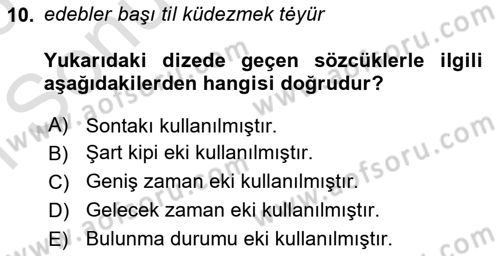 XI-XIII. Yüzyıllar Türk Dili Dersi 2025 - 2026 Yılı (Final) Dönem Sonu Sınav Soruları 10. Soru