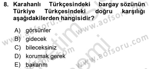 XI-XIII. Yüzyıllar Türk Dili Dersi 2025 - 2026 Yılı (Final) Dönem Sonu Sınav Soruları 8. Soru