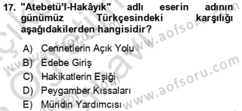 XI-XIII. Yüzyıllar Türk Dili Dersi 2025 - 2026 Yılı Yaz Okulu Sınav Soruları 17. Soru