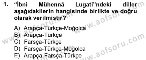 XIV-XV. Yüzyıllar Türk Dili Dersi 2012 - 2013 Yılı (Vize) Ara Sınavı 1. Soru