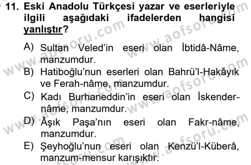 XIV-XV. Yüzyıllar Türk Dili Dersi 2012 - 2013 Yılı (Vize) Ara Sınav Soruları 11. Soru