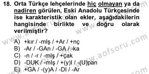 XIV-XV. Yüzyıllar Türk Dili Dersi 2012 - 2013 Yılı (Vize) Ara Sınav Soruları 18. Soru