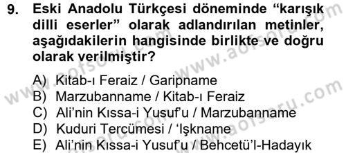 XIV-XV. Yüzyıllar Türk Dili Dersi 2012 - 2013 Yılı (Vize) Ara Sınav Soruları 9. Soru