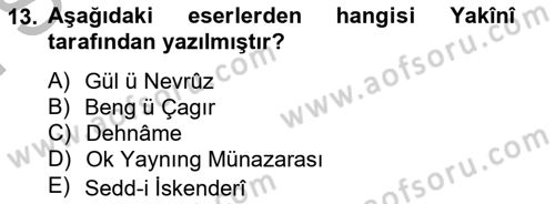 XIV-XV. Yüzyıllar Türk Dili Dersi 2012 - 2013 Yılı (Final) Dönem Sonu Sınavı 13. Soru