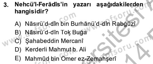 XIV-XV. Yüzyıllar Türk Dili Dersi 2013 - 2014 Yılı (Vize) Ara Sınav Soruları 3. Soru