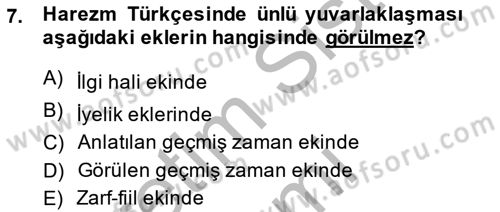 XIV-XV. Yüzyıllar Türk Dili Dersi 2013 - 2014 Yılı (Vize) Ara Sınav Soruları 7. Soru