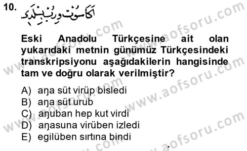 XIV-XV. Yüzyıllar Türk Dili Dersi 2013 - 2014 Yılı (Final) Dönem Sonu Sınavı 10. Soru