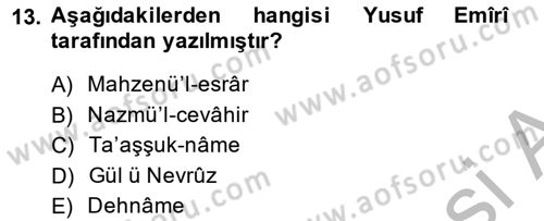 XIV-XV. Yüzyıllar Türk Dili Dersi 2013 - 2014 Yılı (Final) Dönem Sonu Sınav Soruları 13. Soru