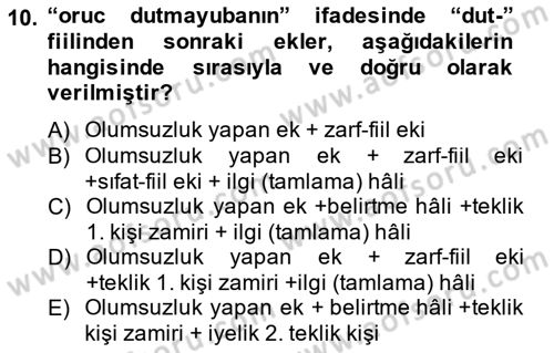XIV-XV. Yüzyıllar Türk Dili Dersi 2013 - 2014 Yılı Tek Ders Sınav Soruları 10. Soru