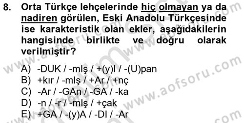 XIV-XV. Yüzyıllar Türk Dili Dersi 2013 - 2014 Yılı Tek Ders Sınav Soruları 8. Soru