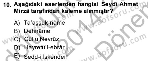XIV-XV. Yüzyıllar Türk Dili Dersi 2014 - 2015 Yılı (Final) Dönem Sonu Sınav Soruları 10. Soru