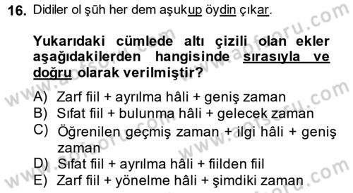 XIV-XV. Yüzyıllar Türk Dili Dersi 2014 - 2015 Yılı (Final) Dönem Sonu Sınav Soruları 16. Soru