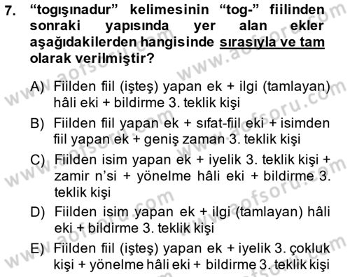XIV-XV. Yüzyıllar Türk Dili Dersi 2014 - 2015 Yılı (Final) Dönem Sonu Sınav Soruları 7. Soru