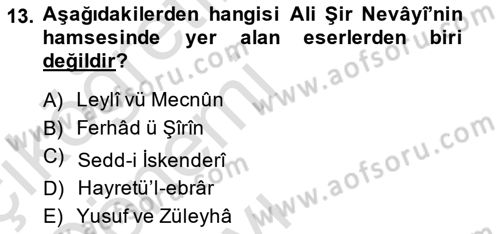 XIV-XV. Yüzyıllar Türk Dili Dersi 2014 - 2015 Yılı Tek Ders Sınav Soruları 13. Soru