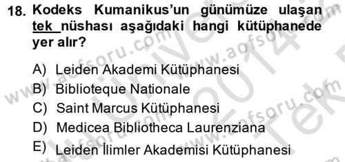 XIV-XV. Yüzyıllar Türk Dili Dersi 2014 - 2015 Yılı Tek Ders Sınav Soruları 18. Soru