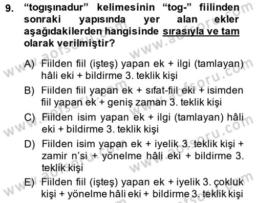 XIV-XV. Yüzyıllar Türk Dili Dersi 2014 - 2015 Yılı Tek Ders Sınavı 9. Soru