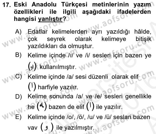 XIV-XV. Yüzyıllar Türk Dili Dersi 2015 - 2016 Yılı (Vize) Ara Sınav Soruları 17. Soru