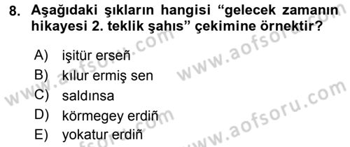 XIV-XV. Yüzyıllar Türk Dili Dersi 2015 - 2016 Yılı (Vize) Ara Sınav Soruları 8. Soru