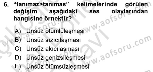 XIV-XV. Yüzyıllar Türk Dili Dersi 2015 - 2016 Yılı (Final) Dönem Sonu Sınav Soruları 6. Soru