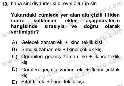 XIV-XV. Yüzyıllar Türk Dili Dersi 2015 - 2016 Yılı Tek Ders Sınavı 10. Soru