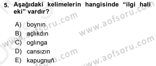 XIV-XV. Yüzyıllar Türk Dili Dersi 2015 - 2016 Yılı Tek Ders Sınav Soruları 5. Soru