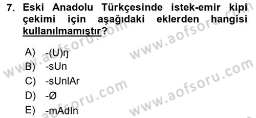 XIV-XV. Yüzyıllar Türk Dili Dersi 2015 - 2016 Yılı Tek Ders Sınav Soruları 7. Soru