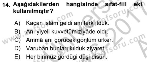 XIV-XV. Yüzyıllar Türk Dili Dersi 2016 - 2017 Yılı (Vize) Ara Sınav Soruları 14. Soru