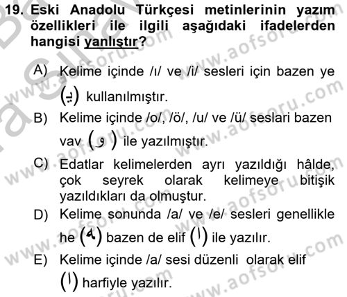 XIV-XV. Yüzyıllar Türk Dili Dersi 2016 - 2017 Yılı (Vize) Ara Sınav Soruları 19. Soru