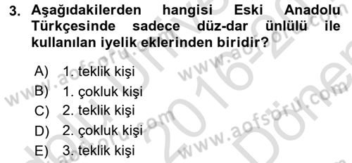 XIV-XV. Yüzyıllar Türk Dili Dersi 2016 - 2017 Yılı (Final) Dönem Sonu Sınav Soruları 3. Soru