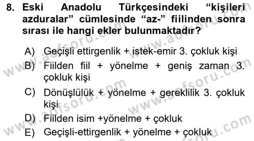 XIV-XV. Yüzyıllar Türk Dili Dersi 2016 - 2017 Yılı (Final) Dönem Sonu Sınavı 8. Soru