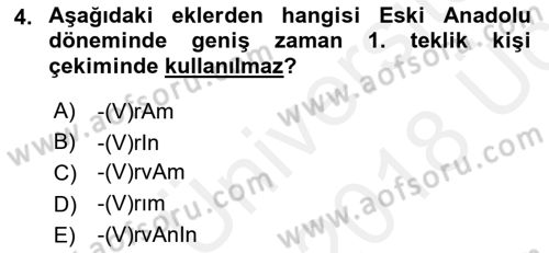 XIV-XV. Yüzyıllar Türk Dili Dersi 2017 - 2018 Yılı 3 Ders Sınavı 4. Soru