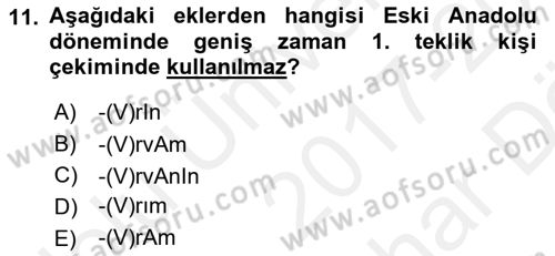 XIV-XV. Yüzyıllar Türk Dili Dersi 2017 - 2018 Yılı (Vize) Ara Sınav Soruları 11. Soru