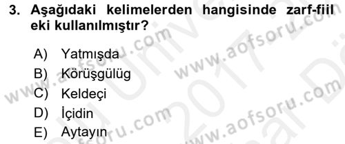 XIV-XV. Yüzyıllar Türk Dili Dersi 2017 - 2018 Yılı (Vize) Ara Sınav Soruları 3. Soru