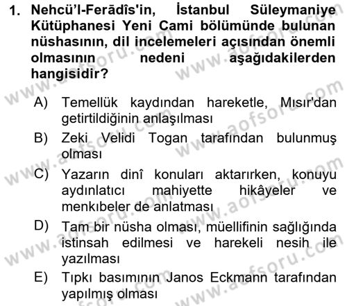 XIV-XV. Yüzyıllar Türk Dili Dersi 2017 - 2018 Yılı (Final) Dönem Sonu Sınav Soruları 1. Soru