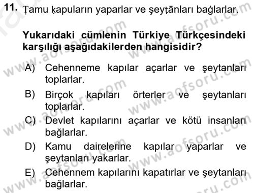 XIV-XV. Yüzyıllar Türk Dili Dersi 2017 - 2018 Yılı (Final) Dönem Sonu Sınav Soruları 11. Soru
