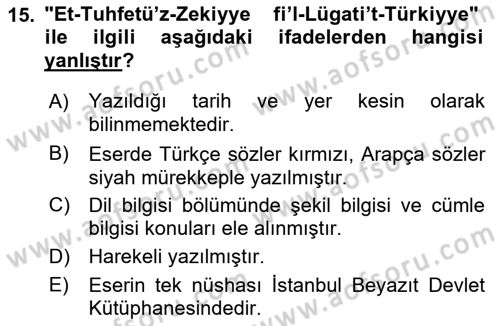 XIV-XV. Yüzyıllar Türk Dili Dersi 2017 - 2018 Yılı (Final) Dönem Sonu Sınav Soruları 15. Soru