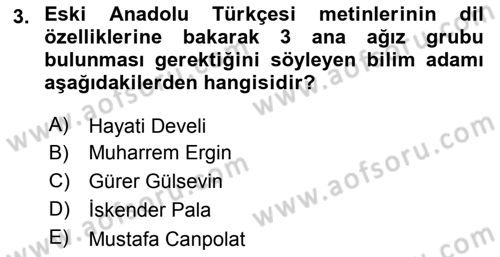 XIV-XV. Yüzyıllar Türk Dili Dersi 2017 - 2018 Yılı (Final) Dönem Sonu Sınav Soruları 3. Soru