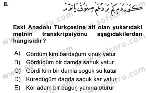 XIV-XV. Yüzyıllar Türk Dili Dersi 2017 - 2018 Yılı (Final) Dönem Sonu Sınav Soruları 8. Soru