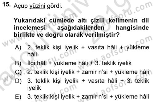 XIV-XV. Yüzyıllar Türk Dili Dersi 2018 - 2019 Yılı 3 Ders Sınav Soruları 15. Soru