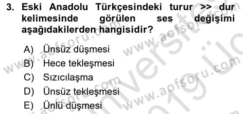 XIV-XV. Yüzyıllar Türk Dili Dersi 2018 - 2019 Yılı 3 Ders Sınavı 3. Soru