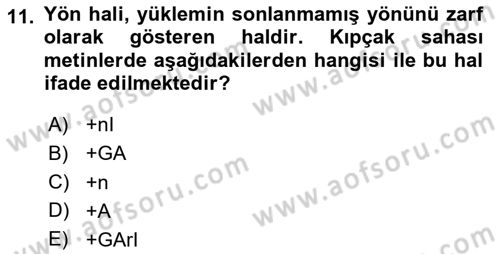 XIV-XV. Yüzyıllar Türk Dili Dersi 2020 - 2021 Yılı Yaz Okulu Sınav Soruları 11. Soru