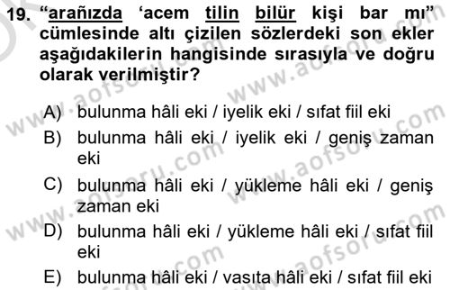 XIV-XV. Yüzyıllar Türk Dili Dersi 2020 - 2021 Yılı Yaz Okulu Sınav Soruları 19. Soru