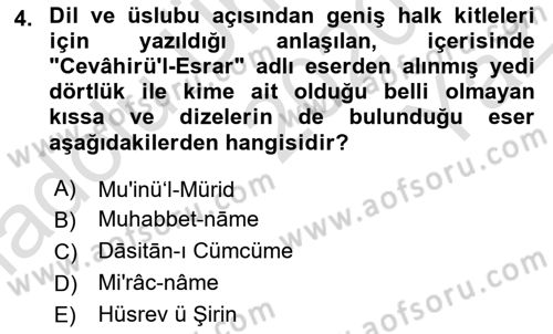 XIV-XV. Yüzyıllar Türk Dili Dersi 2020 - 2021 Yılı Yaz Okulu Sınav Soruları 4. Soru