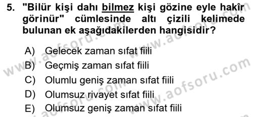 XIV-XV. Yüzyıllar Türk Dili Dersi 2020 - 2021 Yılı Yaz Okulu Sınav Soruları 5. Soru