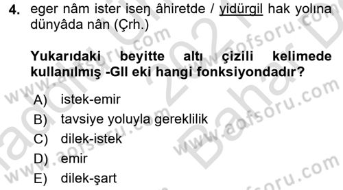 XIV-XV. Yüzyıllar Türk Dili Dersi 2021 - 2022 Yılı (Vize) Ara Sınav Soruları 4. Soru