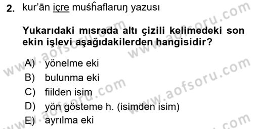 XIV-XV. Yüzyıllar Türk Dili Dersi 2021 - 2022 Yılı Yaz Okulu Sınav Soruları 2. Soru