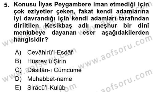 XIV-XV. Yüzyıllar Türk Dili Dersi 2021 - 2022 Yılı Yaz Okulu Sınav Soruları 5. Soru